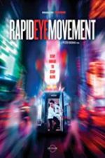 Watch Rapid Eye Movement Zoechip