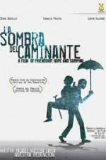 Watch La sombra del caminante Zoechip