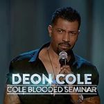 Watch Deon Cole: Cole Blooded Seminar Zoechip