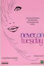 Watch Never on Tuesday Zoechip