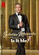 Watch Sebastian Maniscalco: Is It Me? (TV Special 2022) Zoechip