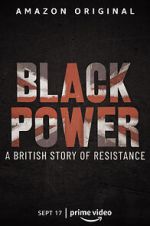 Watch Black Power: A British Story of Resistance Zoechip
