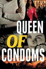 Watch Queen of Condoms Zoechip