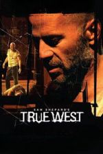 Watch True West Zoechip