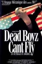 Watch Dead Boyz Can't Fly Zoechip