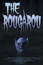 Watch The Rougarou (Short 2017) Zoechip