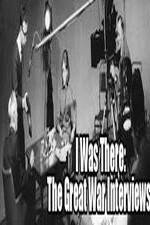 Watch I Was There: The Great War Interviews Zoechip