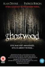 Watch Ghostwood Zoechip