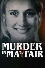 Watch Murder in Mayfair Zoechip