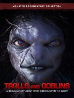 Watch Trolls and Goblins Zoechip