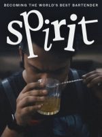Watch Spirit - Becoming the World's Best Bartender Zoechip