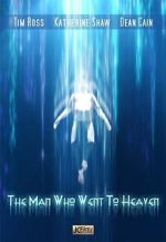 Watch The Man Who Went to Heaven Zoechip