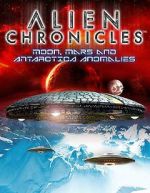 Watch Alien Chronicles: Moon, Mars and Antartica Anomalies Zoechip