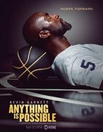 Watch Kevin Garnett: Anything Is Possible Zoechip
