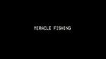 Watch Miracle Fishing: Kidnapped Abroad Zoechip