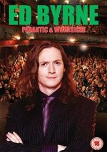 Watch Ed Byrne: Pedantic and Whimsical Zoechip