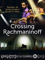 Watch Crossing Rachmaninoff Zoechip