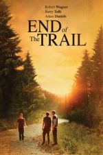 Watch End of the Trail Zoechip