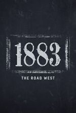Watch 1883: The Road West (TV Special 2022) Zoechip