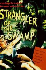 Watch Strangler of the Swamp Zoechip