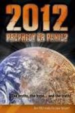 Watch 2012: Prophecy or Panic? Zoechip