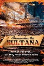 Watch Remember the Sultana Zoechip