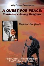 Watch A Quest For Peace Nonviolence Among Religions Zoechip