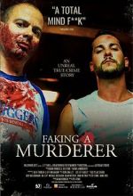 Watch Faking A Murderer Zoechip