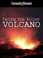 Watch Facing the Killer Volcano Zoechip