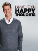Watch Daniel Tosh: Happy Thoughts Zoechip