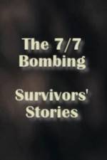 Watch The 7/7 Bombing: Survivors' Stories Zoechip