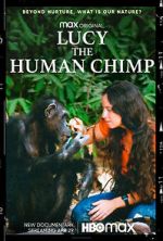 Watch Lucy, the Human Chimp Zoechip