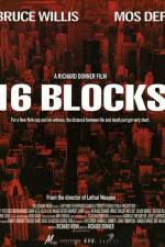 Watch 16 Blocks Zoechip
