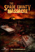 Watch The Spade County Massacre Zoechip