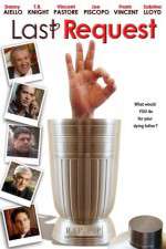 Watch The Last Request Zoechip