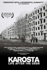 Watch Karosta: Life After the USSR Zoechip