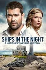 Watch Ships in the Night: A Martha\'s Vineyard Mystery Zoechip