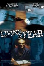 Watch Living in Fear Zoechip