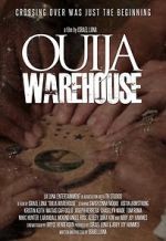 Watch Ouija Warehouse Zoechip