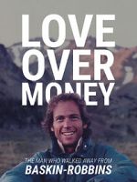 Watch Love Over Money Zoechip