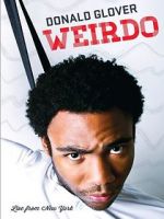 Watch Donald Glover: Weirdo Zoechip