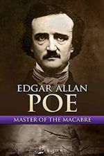 Watch Edgar Allan Poe: Master of the Macabre Zoechip