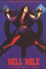 Watch Hell Hole Zoechip