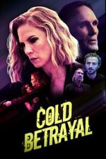 Watch Cold Betrayal Zoechip