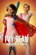 Watch Ivy + Bean: Doomed to Dance Zoechip
