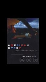 Watch American Gypsy: A Stranger in Everybody\'s Land Zoechip