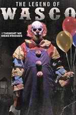 Watch The Legend of Wasco Zoechip