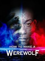 Watch How to Make a Werewolf Zoechip