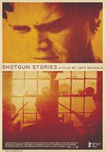 Watch Shotgun Stories Zoechip