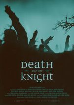 Watch Death and the Knight (Short 2020) Zoechip